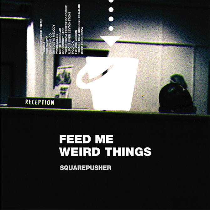 スクエアプッシャー 1996年 衝撃のデビューアルバム『Feed Me Weird