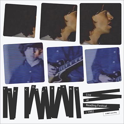 シャーラタンズ 1992年8月28日〈レディング・フェスティヴァル