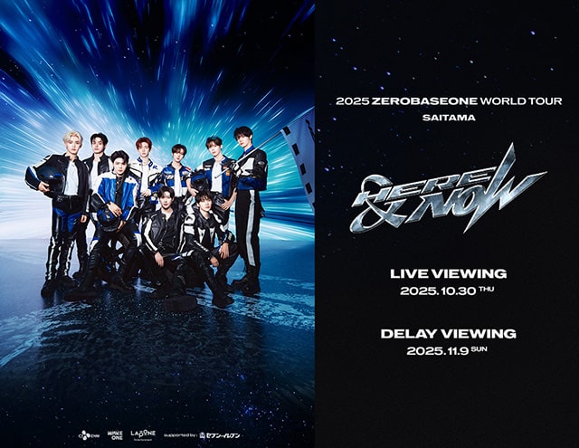 2025 ZEROBASEONE WORLD TOUR [HERE&NOW] IN SAITAMA LIVE VIEWING