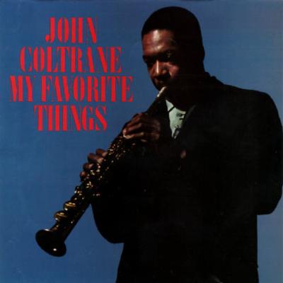 My Favorite Things : John Coltrane | HMV&BOOKS online : Online