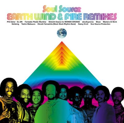 Soul Source Earth Wind & Fireremixes : Earth, Wind & Fire