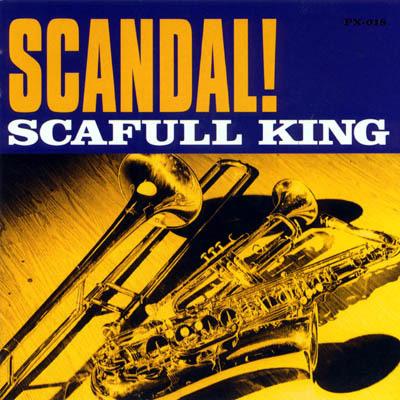 SCANDAL! : Scafull King | HMV&BOOKS online - PX-18