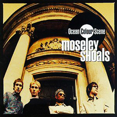 Moseley Shoals : Ocean Colour Scene | HMV&BOOKS online - MCD60008