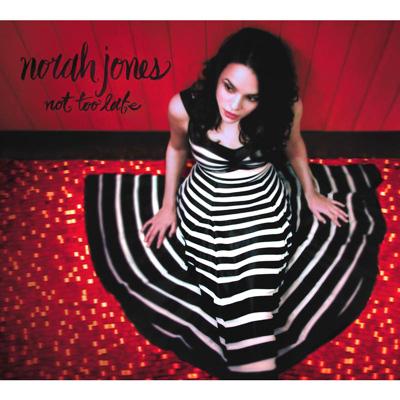 Not Too Late : Norah Jones | HMV&BOOKS online - 382162
