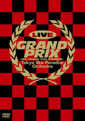 LIVE GRAND PRIX : 東京スカパラダイスオーケストラ | HMV&BOOKS