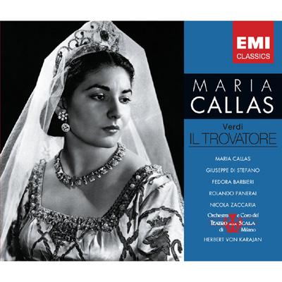 歌劇『トロヴァトーレ』全曲 カラス、ディ・ステーファノ、カラヤン