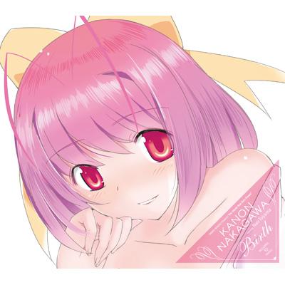 Birth ［初回限定盤］ : 中川かのん starring 東山奈央 | HMV&BOOKS