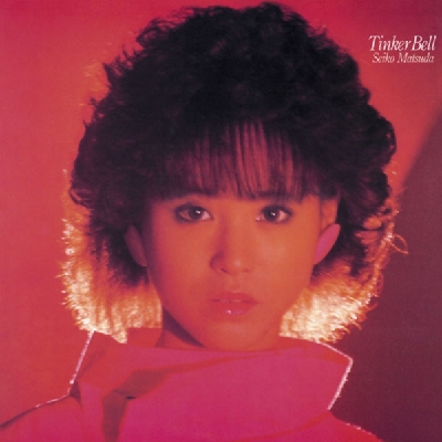 Tinker Bell : 松田聖子 | HMV&BOOKS online - MHCL-30115