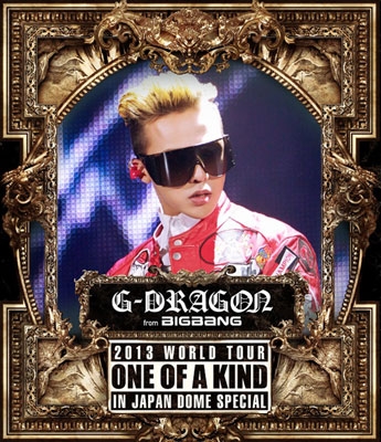 G-DRAGON 2013 WORLD TOUR ～ONE OF A KIND～IN JAPAN DOME SPECIAL