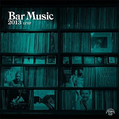 Bar Music 2013 12inch Ep | HMV&BOOKS online - MNGP-4