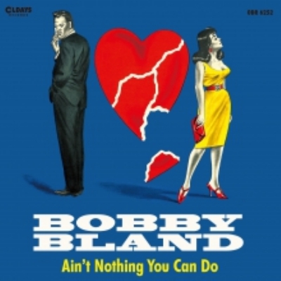 Ain't Nothing You Can Do : Bobby Bland | HMV&BOOKS online - ODR6252