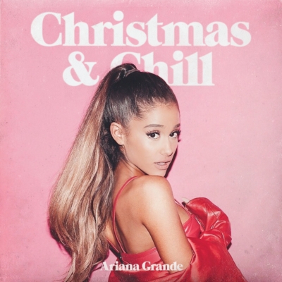 Christmas & Chill : Ariana Grande | HMV&BOOKS online - UICU-1281