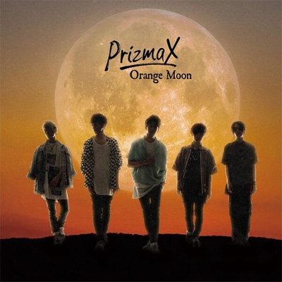 Orange Moon : PRIZMAX | HMV&BOOKS online - ZXRC-1118