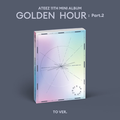 11th Mini Album: GOLDEN HOUR : Part.2 ＜TO Ver.＞ : ATEEZ