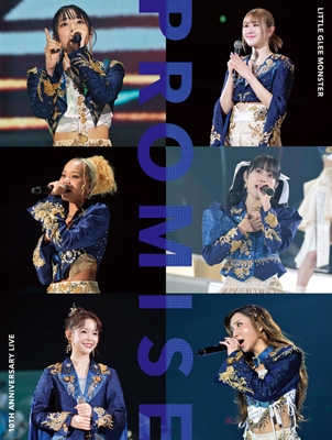 Little Glee Monster 10th Anniversary Live ”PROMISE” (Blu-ray