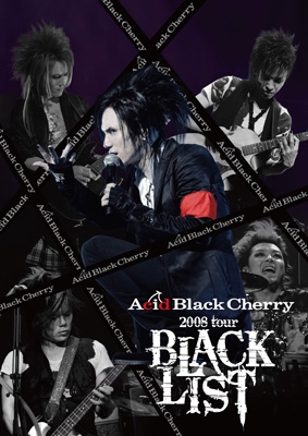 Acid Black Cherry 2008 tour “BLACK LIST” (2Blu-ray+2CD) : Acid