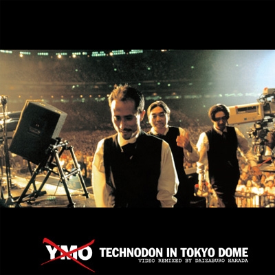 TECHNODON IN TOKYO DOME : YMO | HMV&BOOKS online - UIXZ-4091