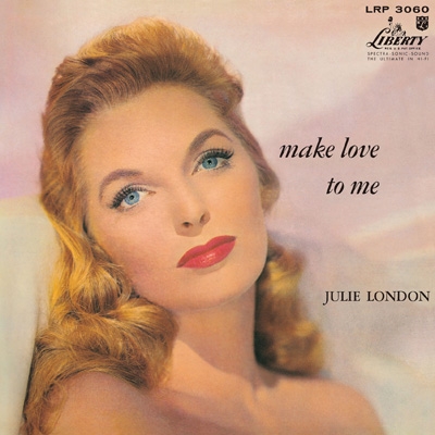 Make Love To Me : Julie London | HMV&BOOKS online - UCCQ-9595