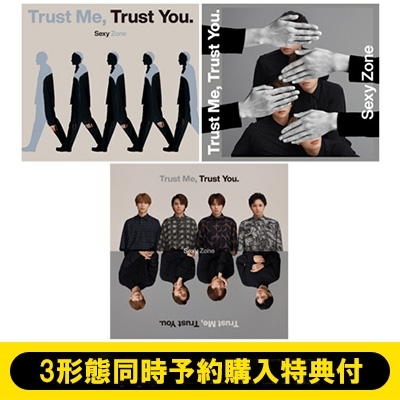 3形態同時予約購入特典付》 Trust Me, Trust You.【初回限定盤A】+