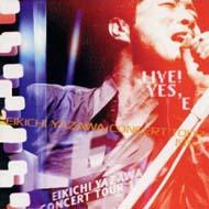 LIVE!YES,E EIKICHI YAZAWA CONCERT TOUR 1997 : 矢沢永吉 | HMV&BOOKS