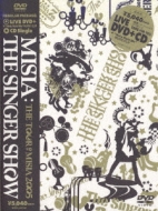 THE SINGER SHOW THE TOUR OF MISIA 2005 : MISIA | HMV&BOOKS online