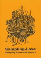 Sampling Love -Sampling Source Dictionary | HMV&BOOKS online - PICO001
