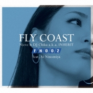 Flight Number 002 : Fly Coast Feat. Ai Ninomiya | HMV&BOOKS online