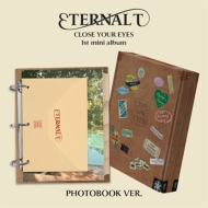 CLOSE YOUR EYES 1stミニアルバム『ETERNALT』HMV限定特典が決定！|K