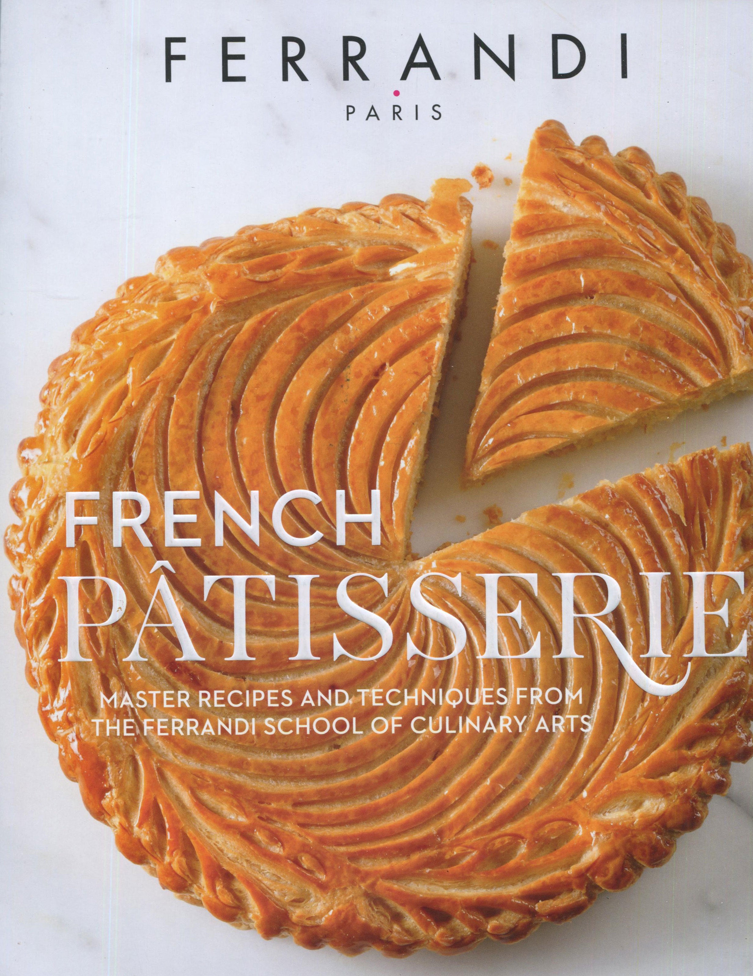 Cookbook Review: French Patisserie by Ferrandi | HuffPost Contributor