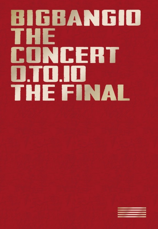 LIVE DVD & Blu-ray 『BIGBANG 10 THE CONCERT: 0.TO.10 -THE FINAL-』