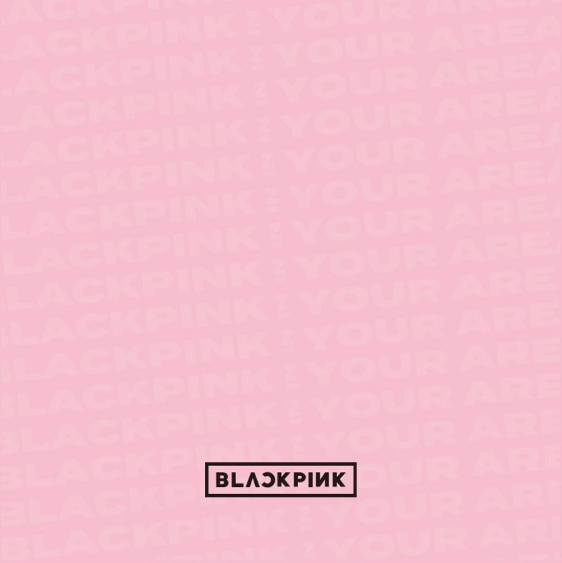 NEW ALBUM 「BLACKPINK IN YOUR AREA」