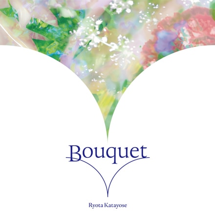 Bouquet | リリース | エイベックス・ポータル