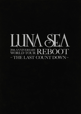 LUNA SEA公式ツアーパンフレット・アーカイブ1992--2012/18 REBOOT