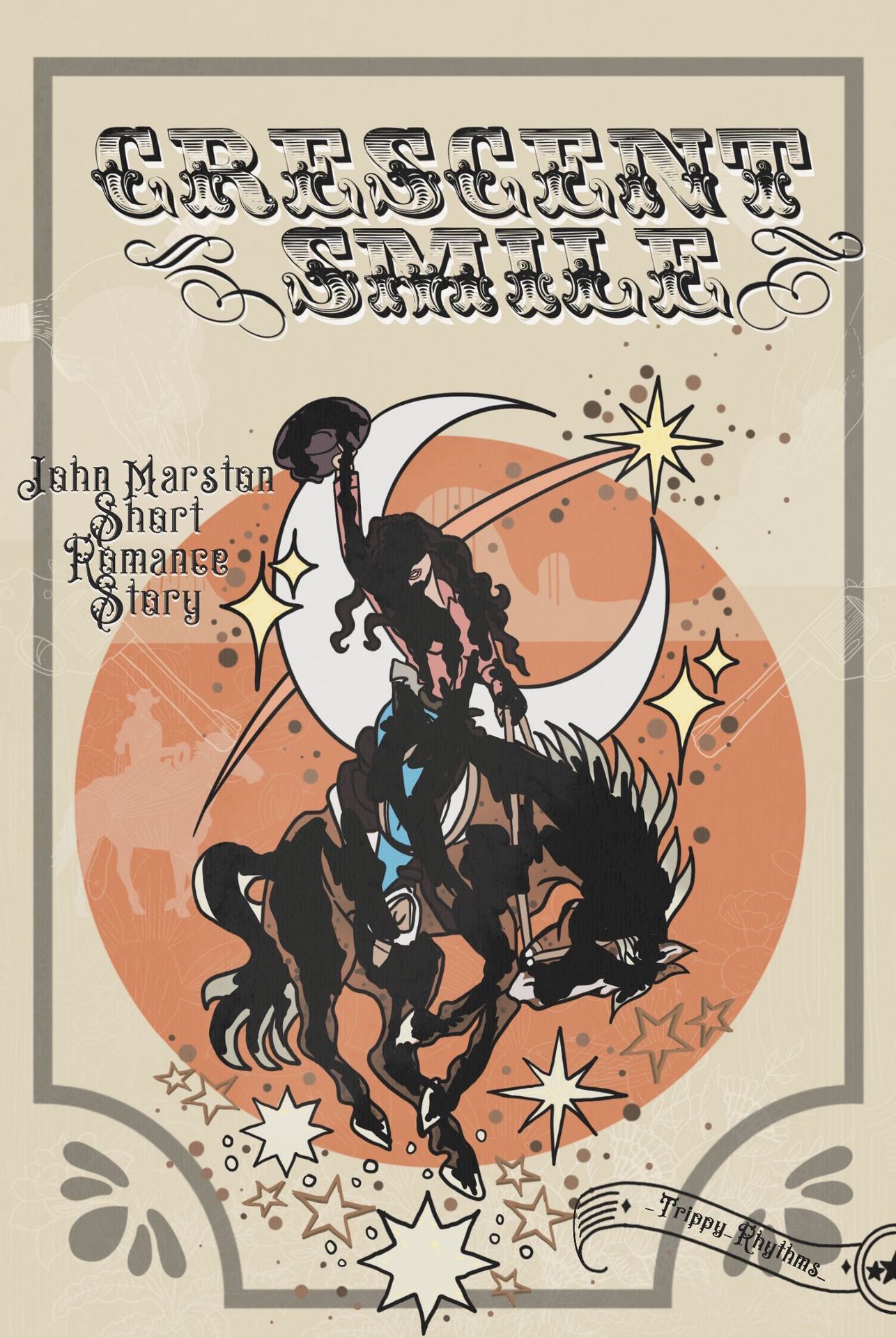 Crescent Smile ~ John Marston Story - ✽.✫☽intro☾✫.✽ - Wattpad
