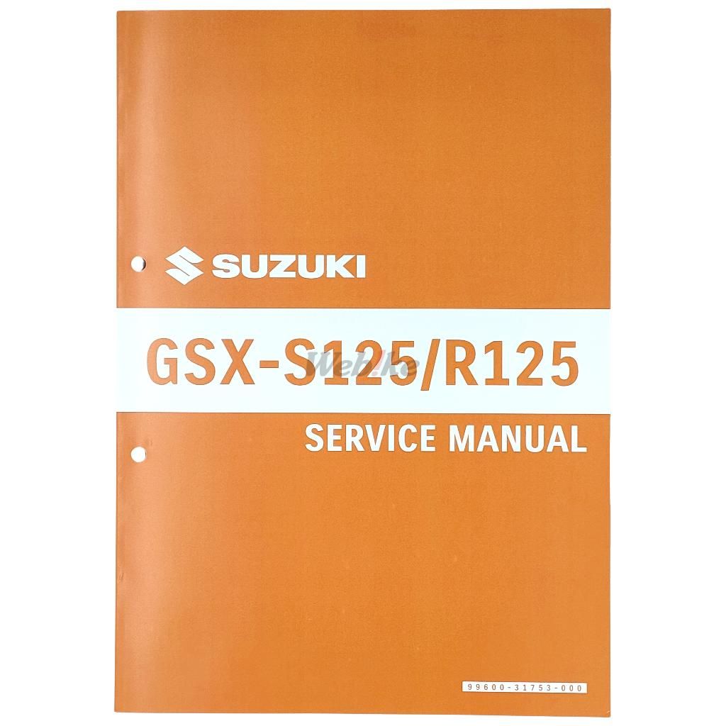 Webike | SUZUKI スズキ サービスマニュアル GSX-R125(99600-31753-000