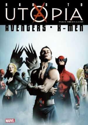 アベンジャーズ／X-MEN：ロード・トゥ・ユートピア - アメコミ専門店