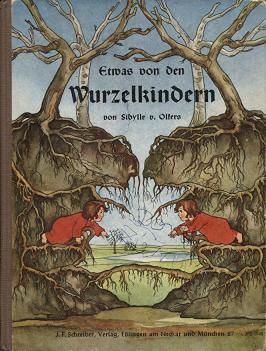 ドイツの絵本 木の根に住むこどもたちについて Etwas von den