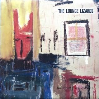 THE LOUNGE LIZARDSNo Pain For Cakes (LP) - パライソレコード