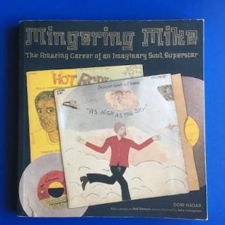 MINGERING MIKE (Dori Hadar著)The Amazing Career of an Imaginary