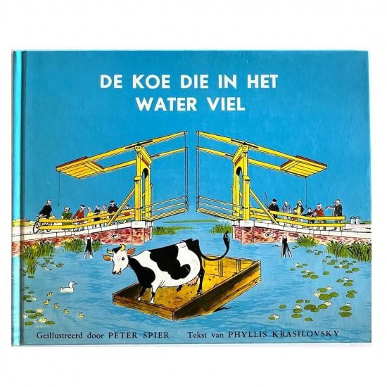 DE KOE DIE IN HET WATER VIEL（オランダ語版） - 絵本・児童書・古