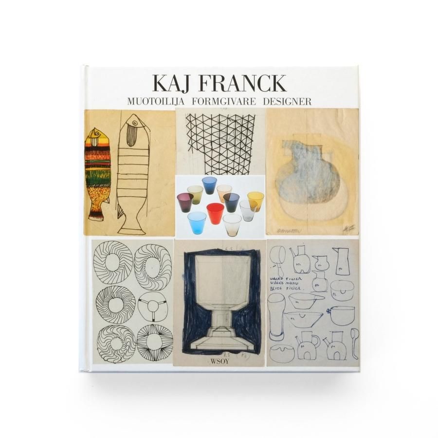 Kaj Franck｜muotoilija formgivare designer カイ・フランク作品集