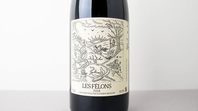 3700] LES FELONS 2024 LES FRERES BERTRAND / レ・フェロン 2024 レ