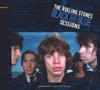 THE ROLLING STONES / BLACK AND BLUE SESSIONS - ANNIVERSARY