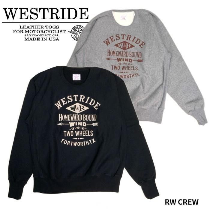 WEST RIDE/ウエストライド】スウェット/RW CREW 25-02 REALDEAL仙台