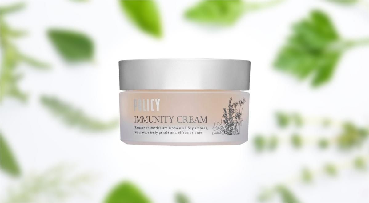 イミュニティクリーム』ポリシー化粧品 保湿クリーム｜ビューティー