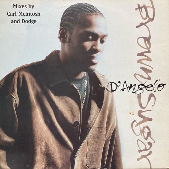 D'ANGELO / BROWN SUGAR (UK ONLY REMIX) (1995 UK ORIGINAL) - SLASH