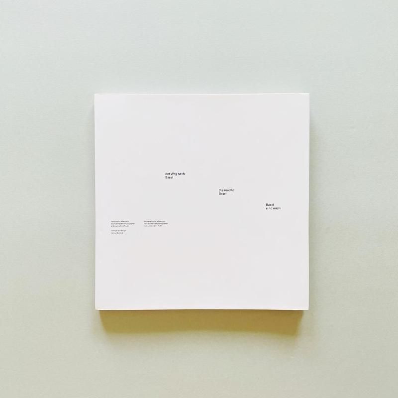 SIGNED〉バーゼルへの道 ヘルムート・シュミット Helmut Schmid｜der