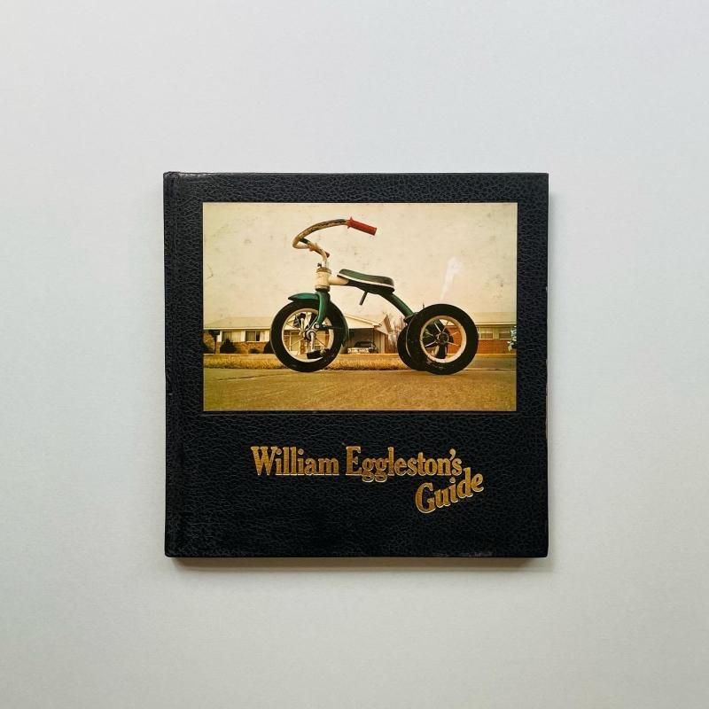 初版〉William Eggleston's guide ウィリアム・エグルストン 1976年