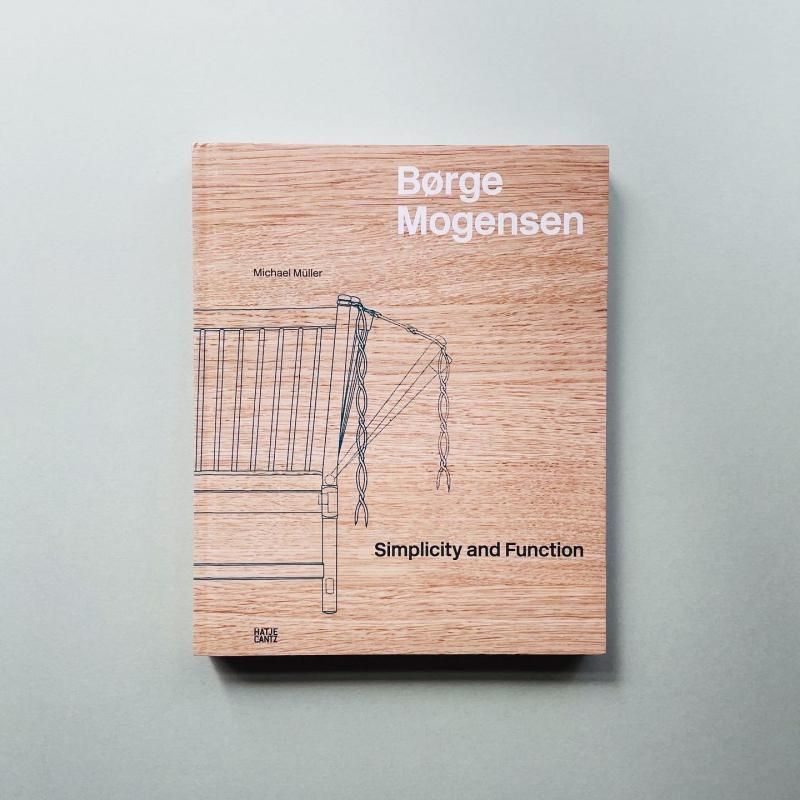 Borge Mogensen: Simplicity and Function ボーエ・モーエンセン