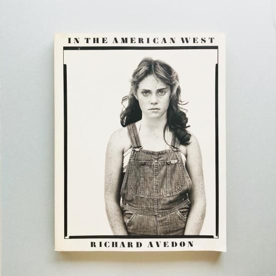 IN THE AMERICAN WEST｜Richard Avedon リチャード・アヴェドン
